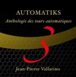 Automatiks od Jean-Pierre Vallarino 1-3 Magické Triky